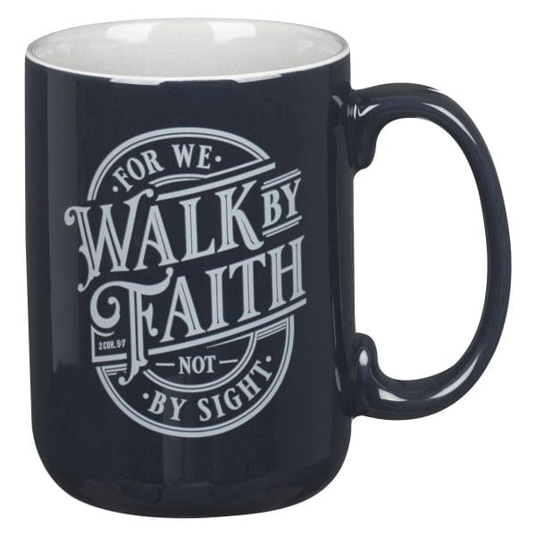 For We Walk by Faith Not by Sight Navy Ceramic Mug with Grey Interior - Image 1