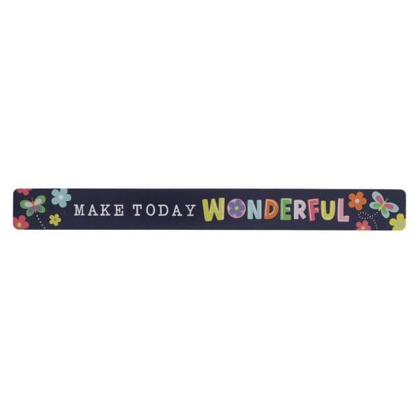 Make Today Wonderful Magnetic Strip - Image 1