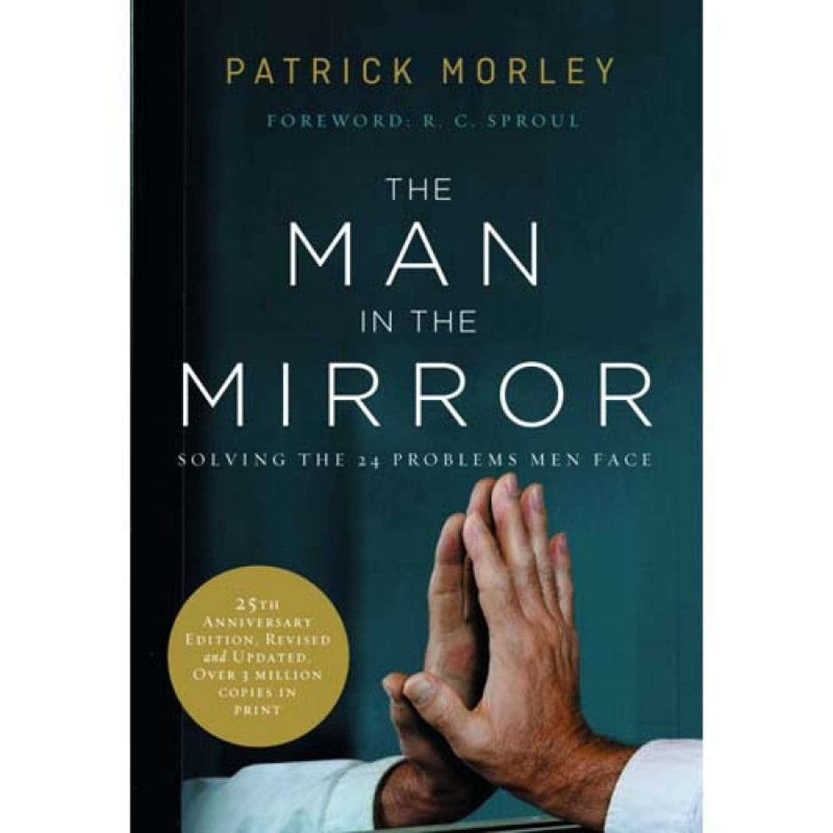 9780310331759_front The Man In The Mirror: Solving The 24 Problems Men Face Revised & Updated (Paperback) - Image 1