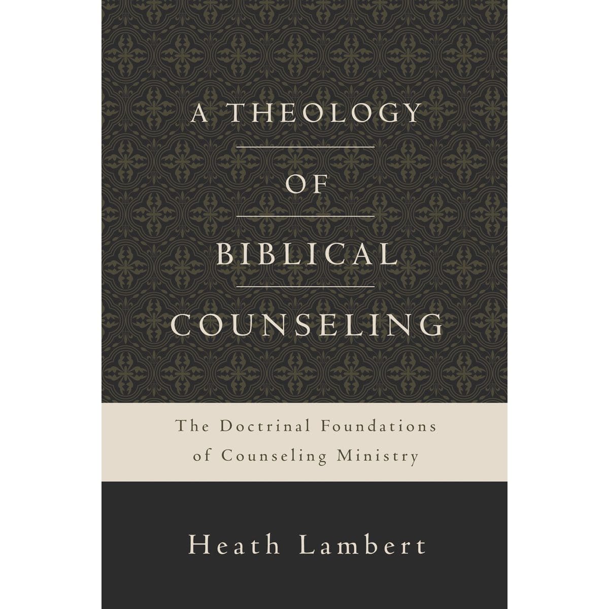 9780310518167_front A Theology Of Biblical Counseling (Hardcover) - Image 1