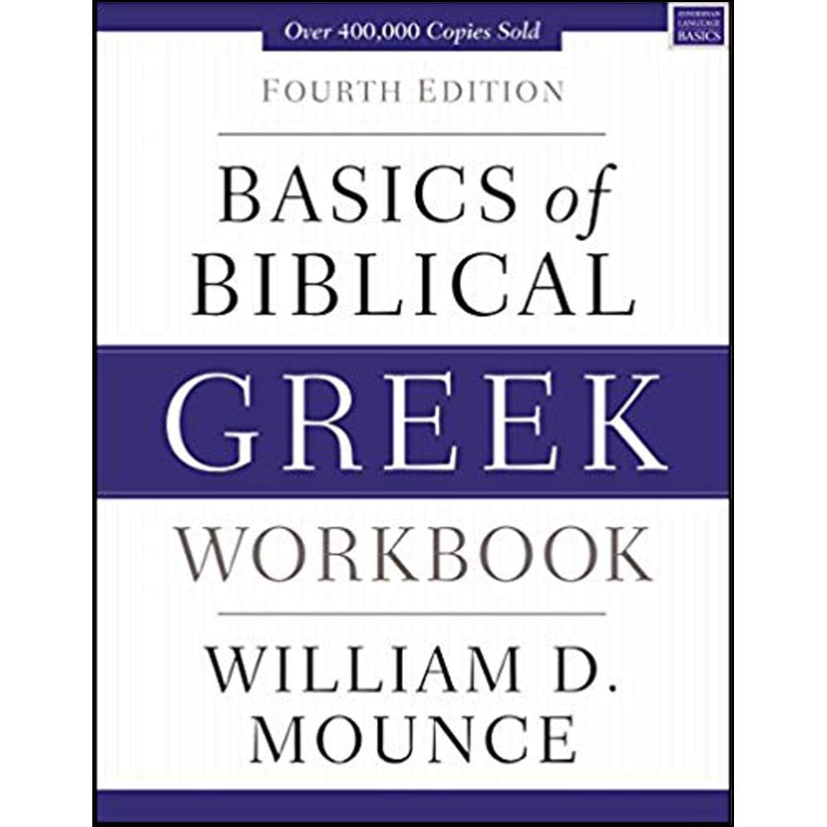 9780310537472_front Basics Of Biblical Greek Workbook (Paperback) - Image 1