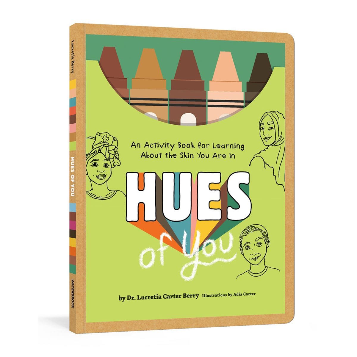 9780593234631_front Hues Of You: An Activity Book For Learning About The Skin You Are In (Paperback) - Image 1