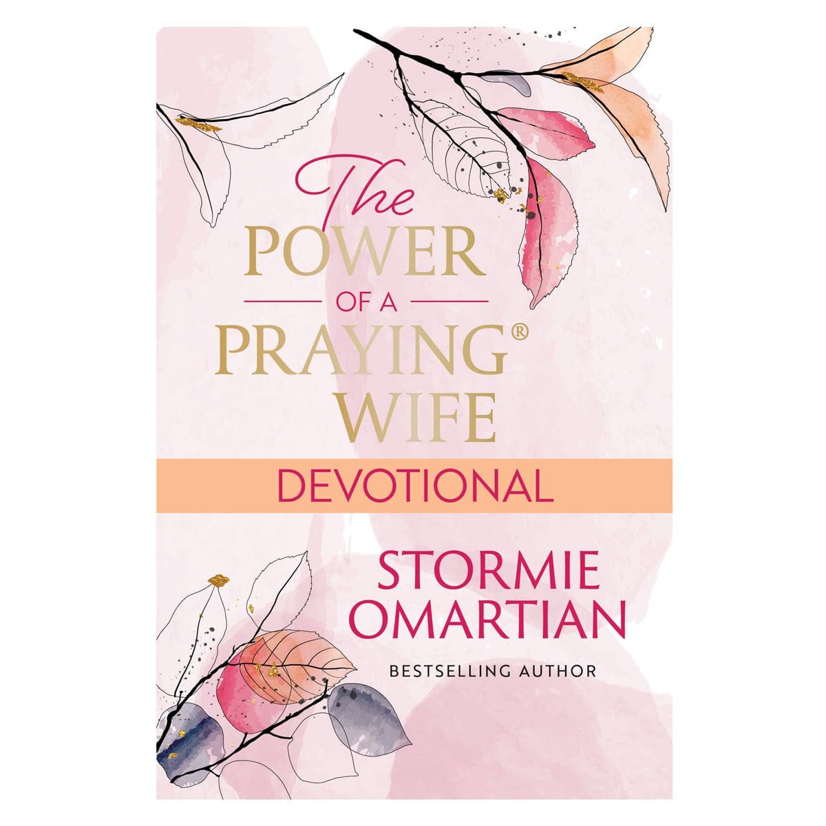 9780638002171_front The Power of a Praying Wife Devotional (Paperback) - Image 1
