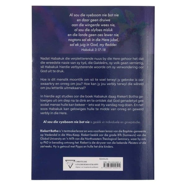 Al Sou die Vyeboom Nie Bot Nie: Bybelstudie oor Habakuk Hersiene Uitgawe (Sagteband) - Image 2