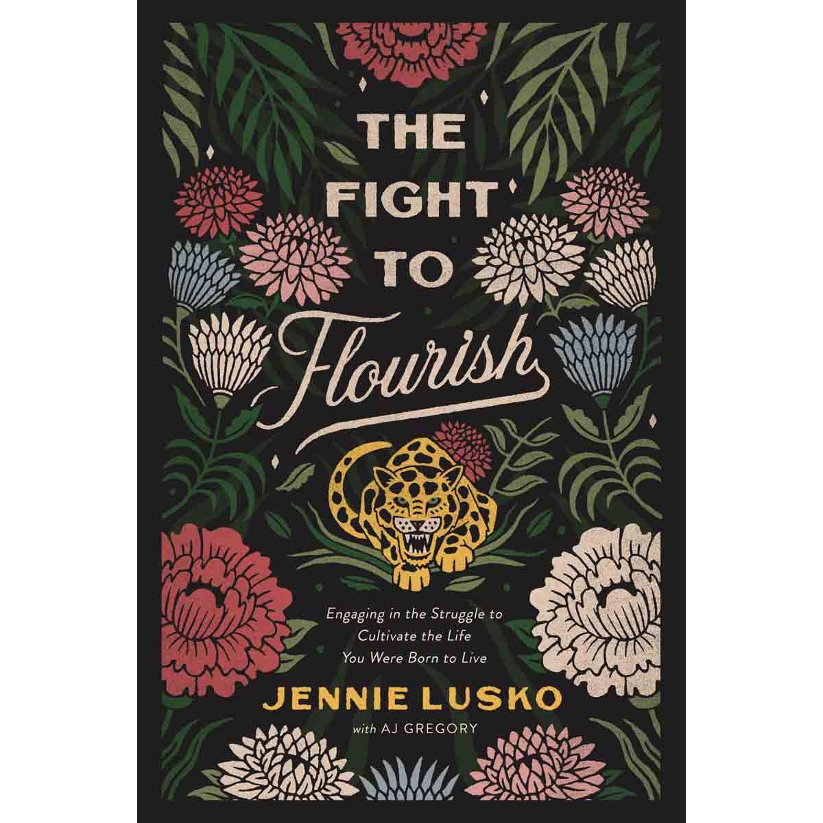 9780785233909_front The Fight To Flourish: Engaging In The Struggle To Cultivate / Life / Born To Live (Paperback) - Image 1