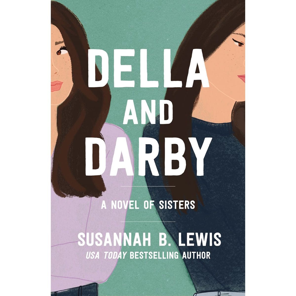 9780785248286_front Della And Darby: A Novel Of Sisters (Paperback) - Image 1