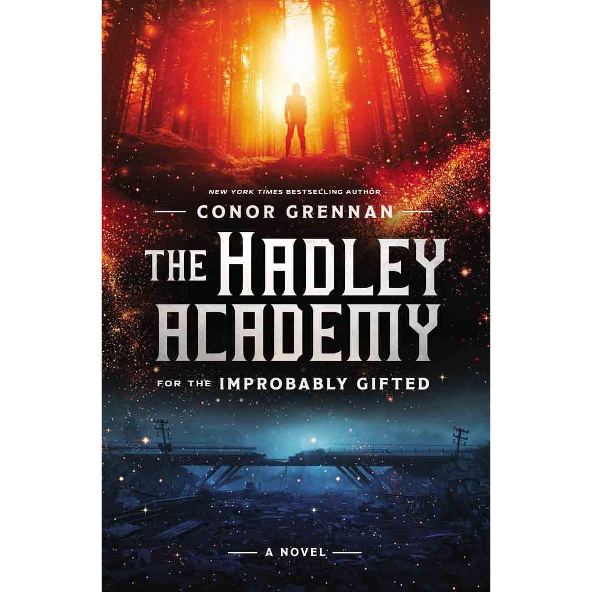 9781400215348_front The Hadley Academy For The Improbably Gifted: A Novel (Hardcover) - Image 1