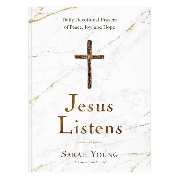 Jesus Listens: Daily Devotional Prayers Of Peace, Joy, And Hope (Hardcover) - Image 1