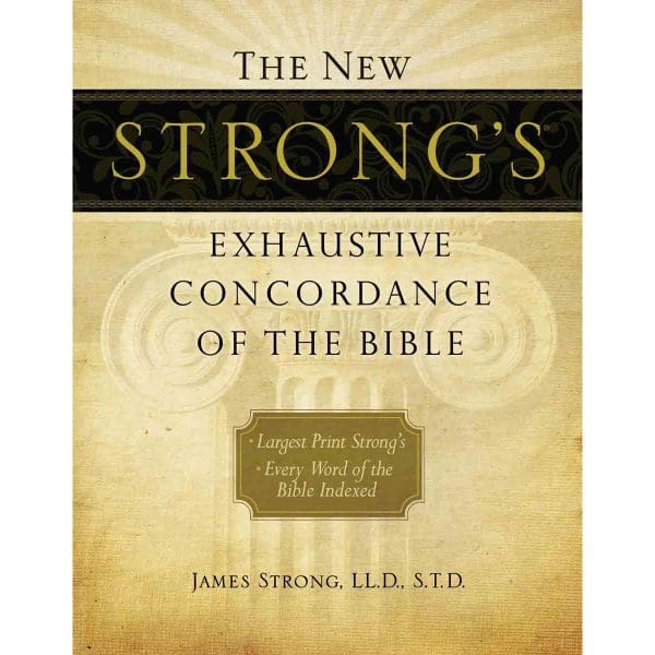The New Strong's Exhaustive Concordance Of The Bible (Hardcover) - Image 1
