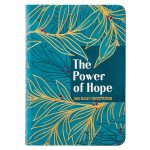 The Power of Hope: 365 Daily Devotions (Imitation Leather)
