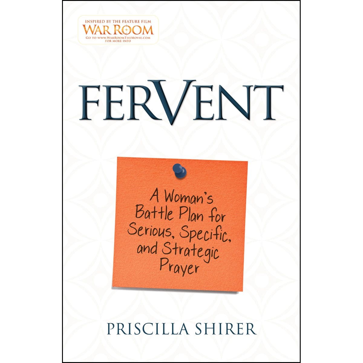 9781433688676_front Fervent: A Woman's Battleplan For Prayer (Paperback) - Image 1