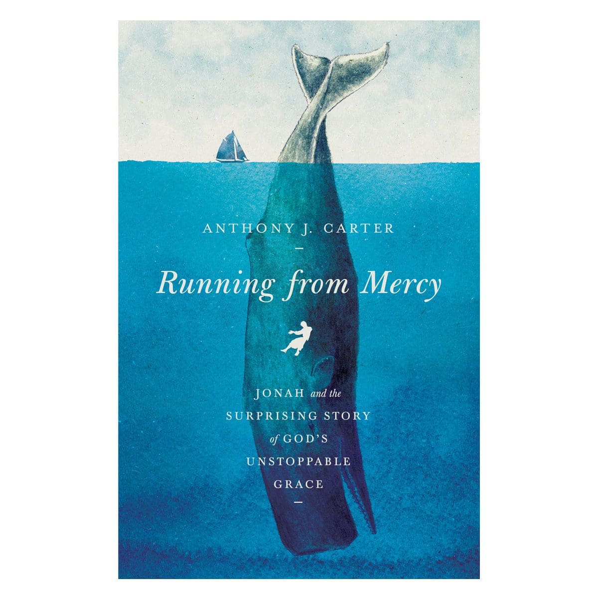 9781535902458_front Running from Mercy: Jonah and the Surprising Story of God's Unstoppable Grace PB - Image 1