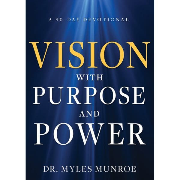 Vision With Purpose And Power: A 90-Day Devotional (Hardcover) - Image 1