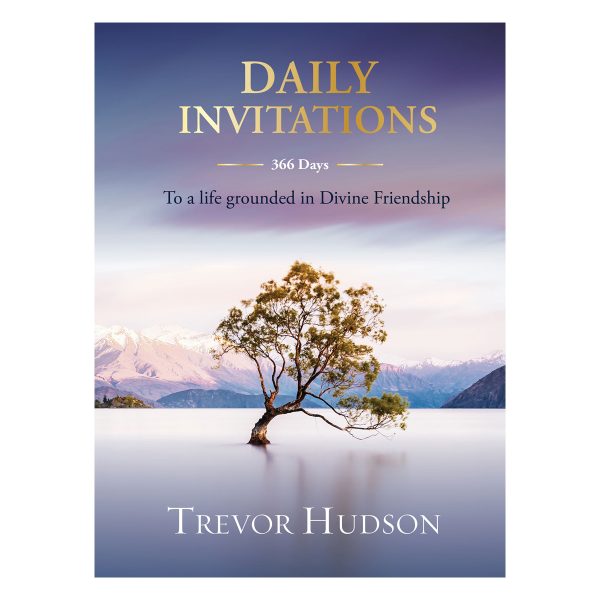 Daily Invitations: To A Life Grounded In Divine Friendship (Hardcover) - Image 1