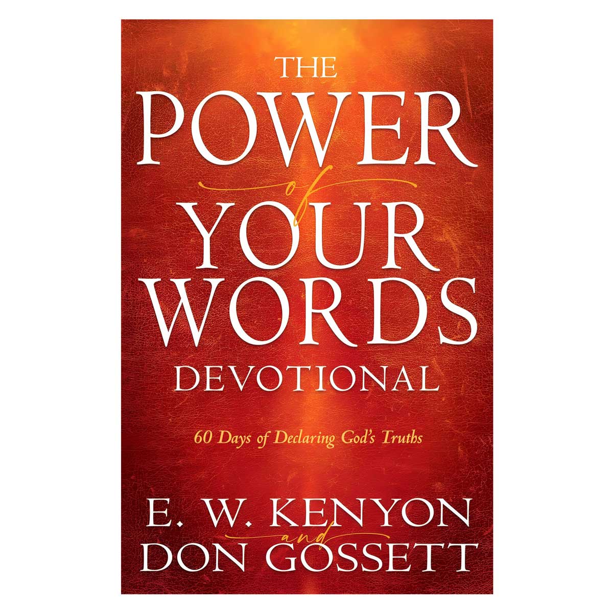 9798887692876_front The Power of Your Words Devotional: 60 Days of Declaring God's Truths PB - Image 1