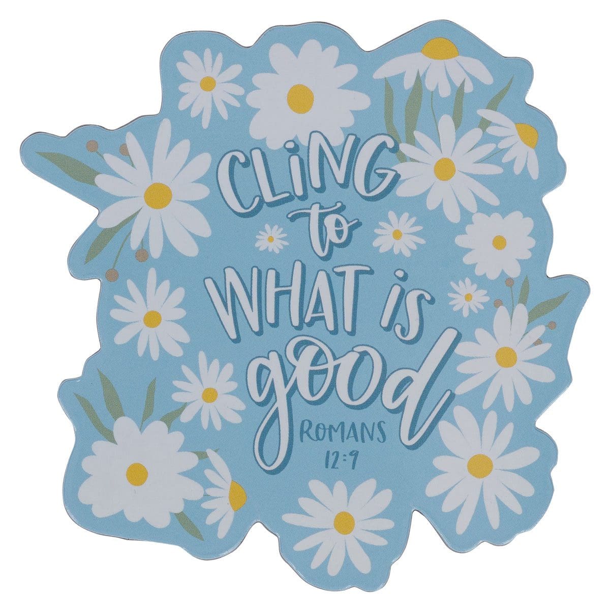 6006937169982_front Cling to What is Good Magnet with a Message - Image 3