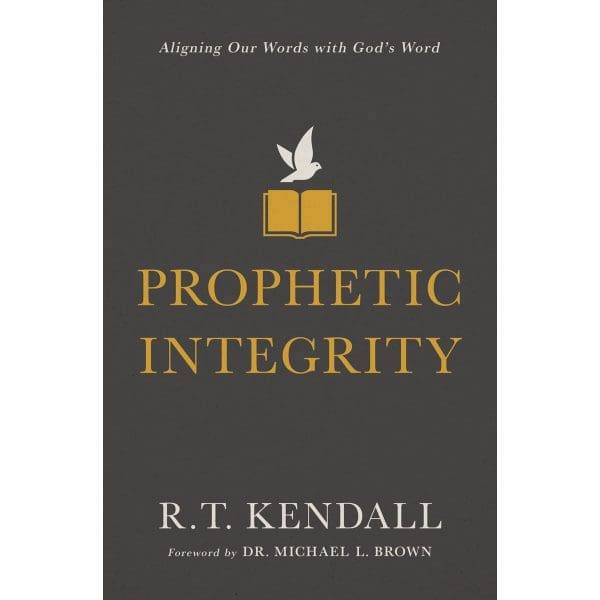 Prophetic Integrity: Aligning Our Words With God's Word (Paperback) - Image 2