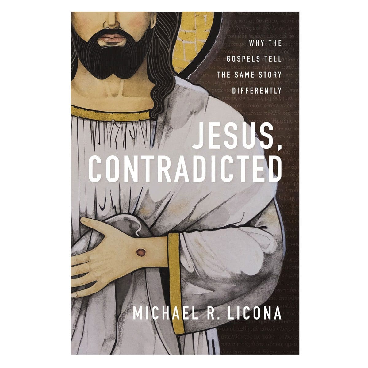 9780310159599_front Jesus Contradicted: Why the Gospels Tell the Same Story Differently HC - Image 1