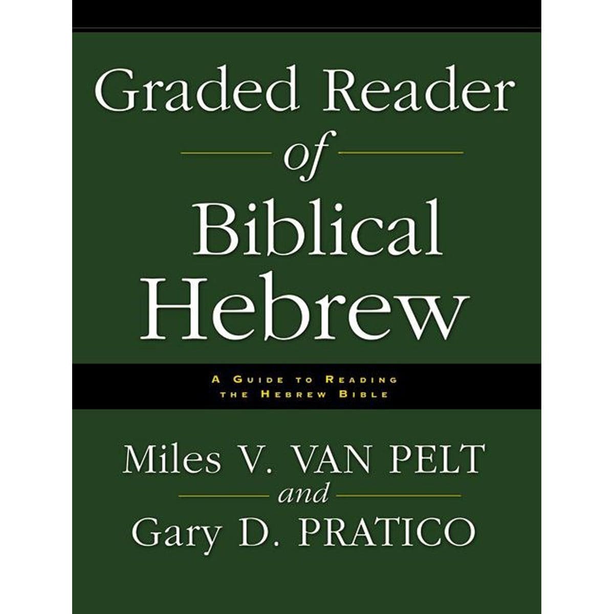 9780310251576_front Graded Reader Of Biblical Hebrew: A Guide To Reading The Hebrew Bible (Paperback) - Image 2