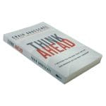 Think Ahead: 7 Decisions You Can Make Today For The God-Honoring Life You Want Tomorrow PB - Image 10