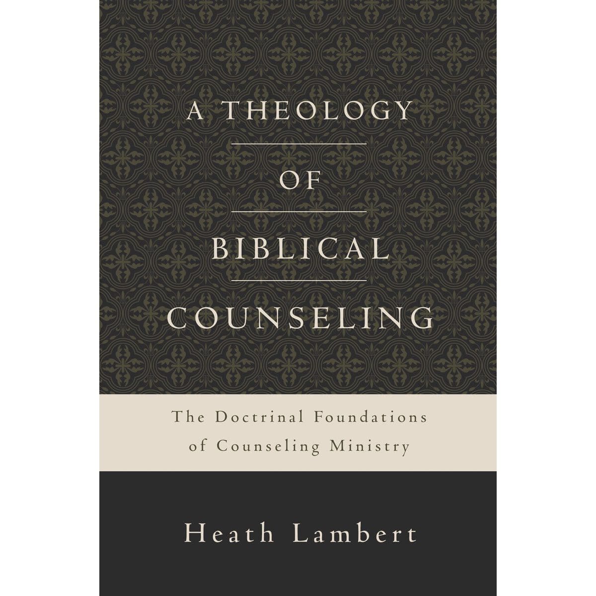 9780310518167_front A Theology Of Biblical Counseling (Hardcover) - Image 2