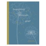 Breathing Through Grief: A Devotional Journal for Seasons of Loss PB - Image 2