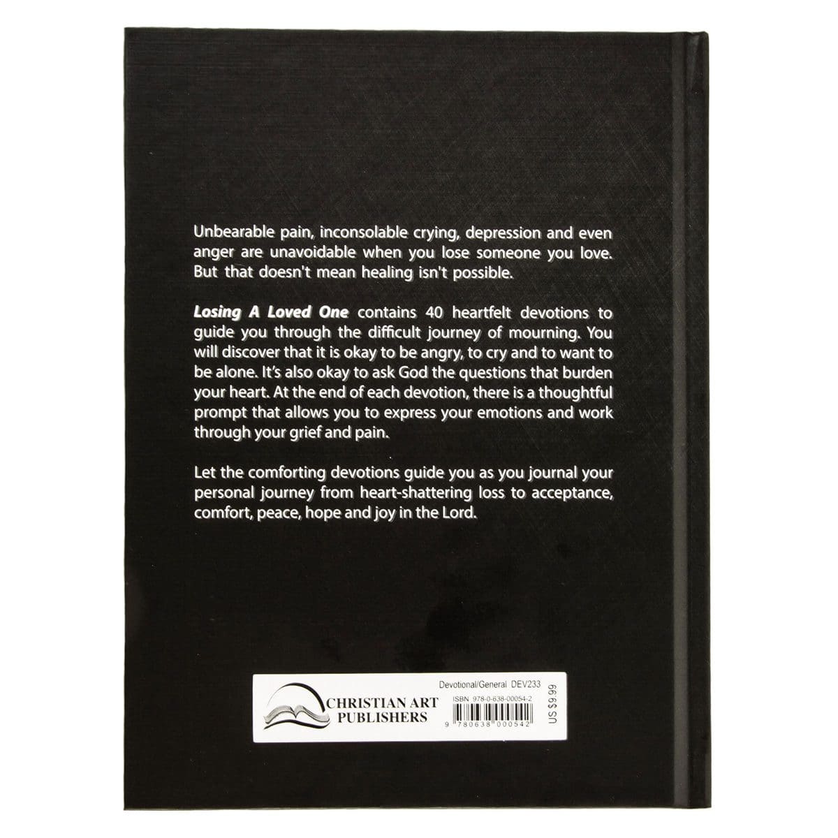 9780638000542_back Losing A Loved One: A 40-Day Journey Towards Healing, Hope and Peace (Hardcover) - Image 2