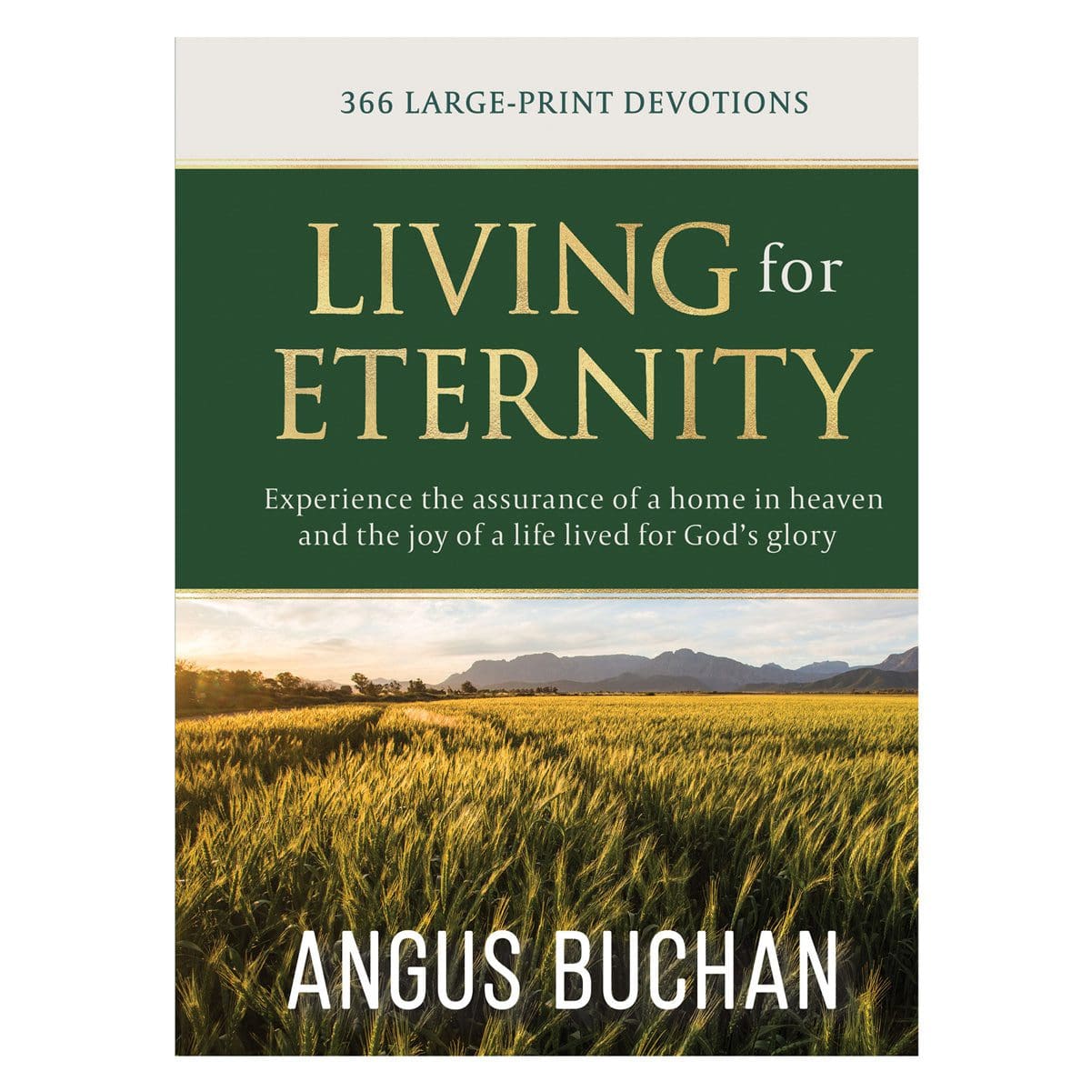 9780638001228_front Living for Eternity: 366 Large-Print Devotions (Hardcover) - Image 1