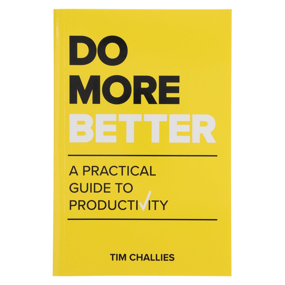9780638003611_front Do More Better: A Practical Guide To Productivity (Paperback) - Image 1