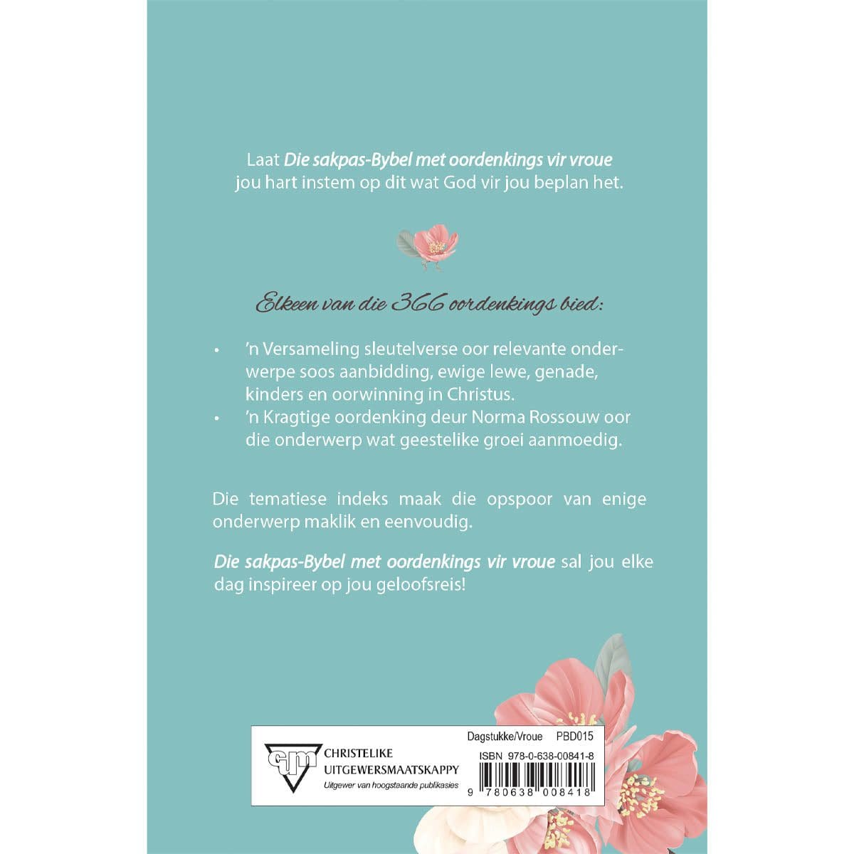 9780638008418_back Die Sakpas-Bybel Met Oordenkings Vir Vroue (Sagteband) - Image 3