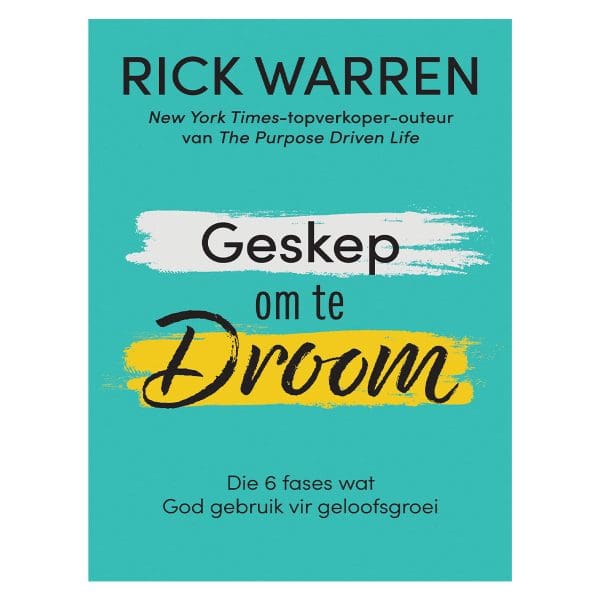Geskep om te Droom: Die 6 fases wat God gebruik vir geloofsgroei (Sagteband) - Image 3