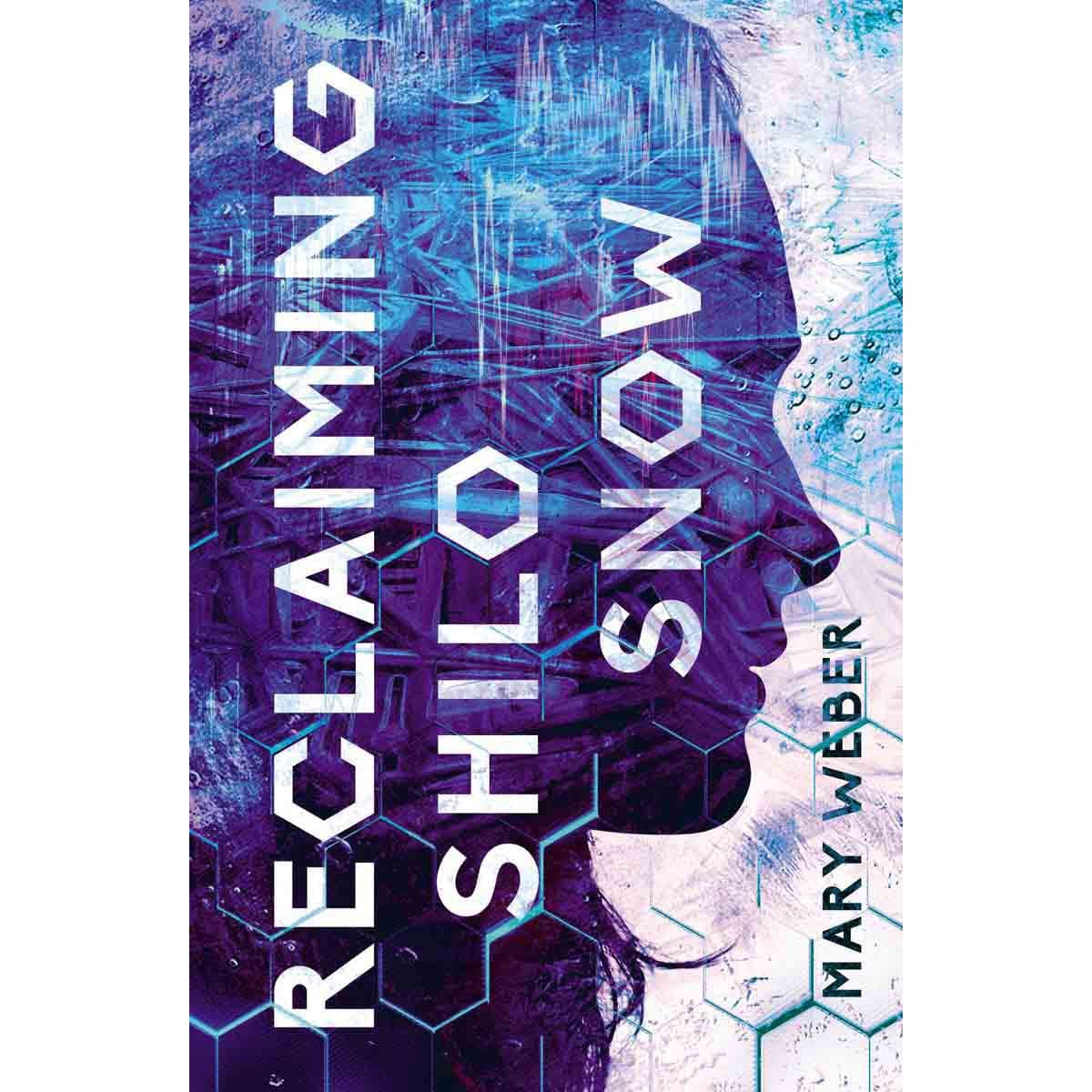 9780718080945_front_af1570e2-867e-4d48-8b85-57b60a8521cc Reclaiming Shilo Snow: The Pulse Pounding Sequel To The Evaporation (Hardcover) - Image 2
