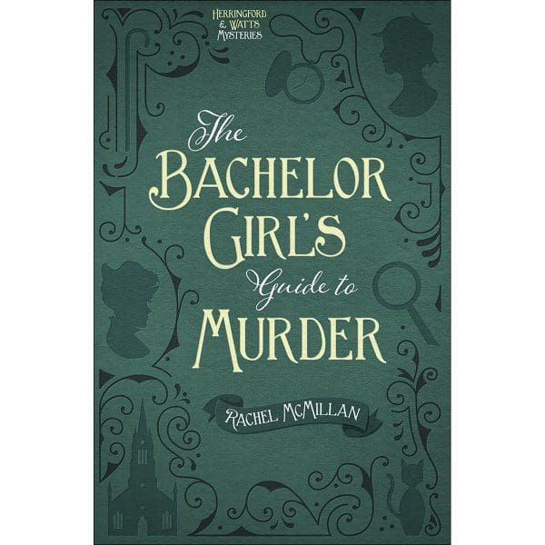 The Bachelor Girl's Guide To Murder: 1 Herringford And Watts Mysteries (Paperback) - Image 1