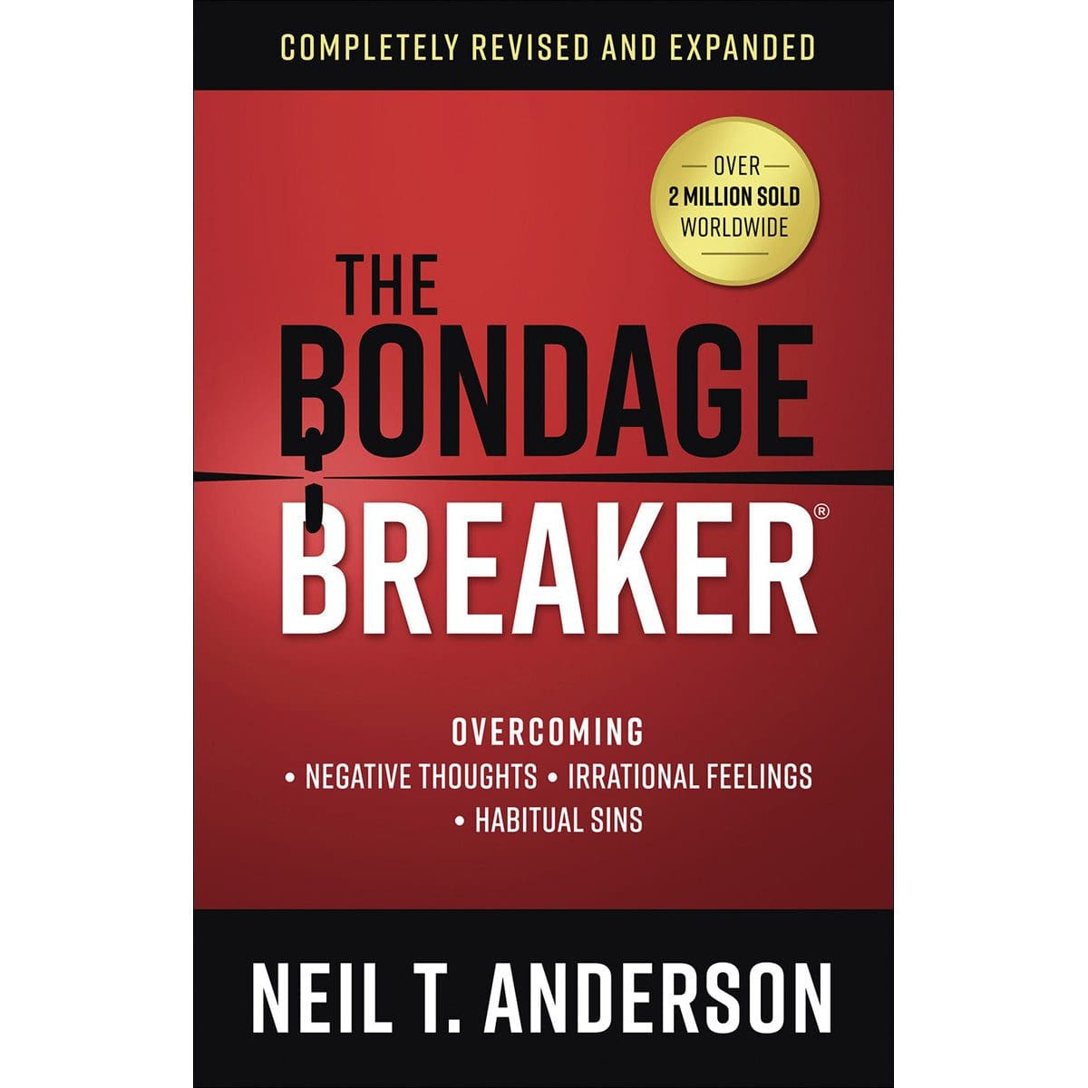 9780736975919_front The Bondage Breaker: Overcoming Negative Thoughts, Irrational Feelings, Habitual Sins (Paperback) - Image 2