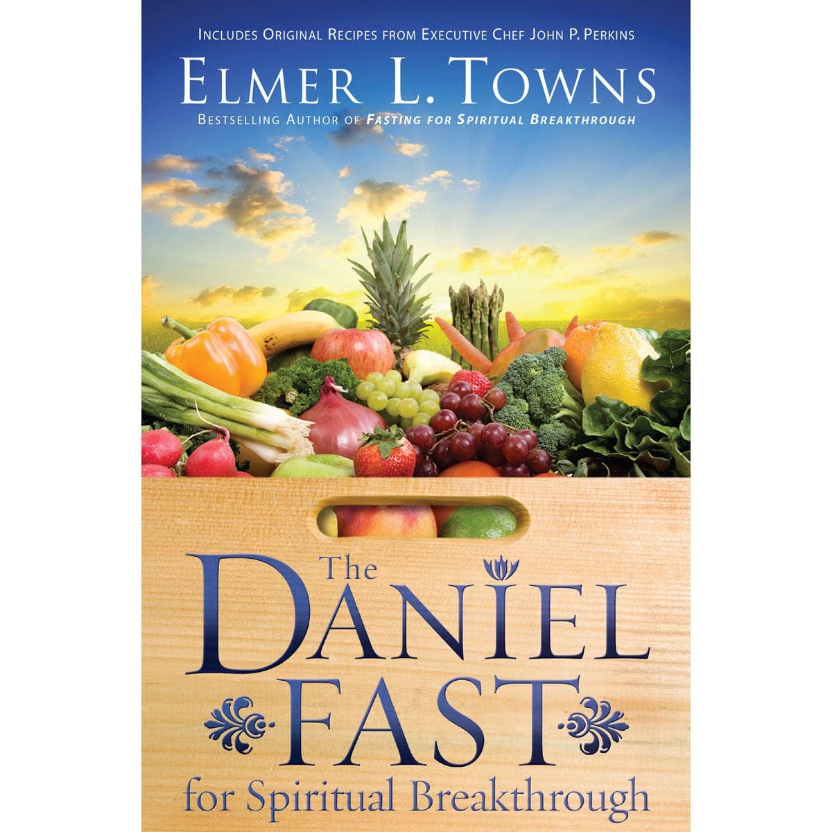 9780764215964_front The Daniel Fast For Spiritual Breakthrough (Paperback) - Image 2