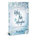 Yes No and Maybe: Living with the God of Immeasurably More (Paperback) - Image 2