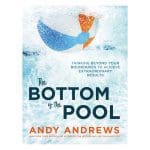 The Bottom Of The Pool: Thinking Beyond Your Boundaries To Achieve Extraordinary Results (Hardcover) - Image 2