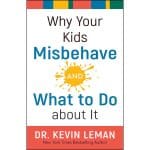 Why Your Kids Misbehave And What To Do About It (Paperback) - Image 2