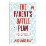 The Parent's Battle Plan: Warfare Strategies to Win Back Your Prodigal (Paperback) - Image 2