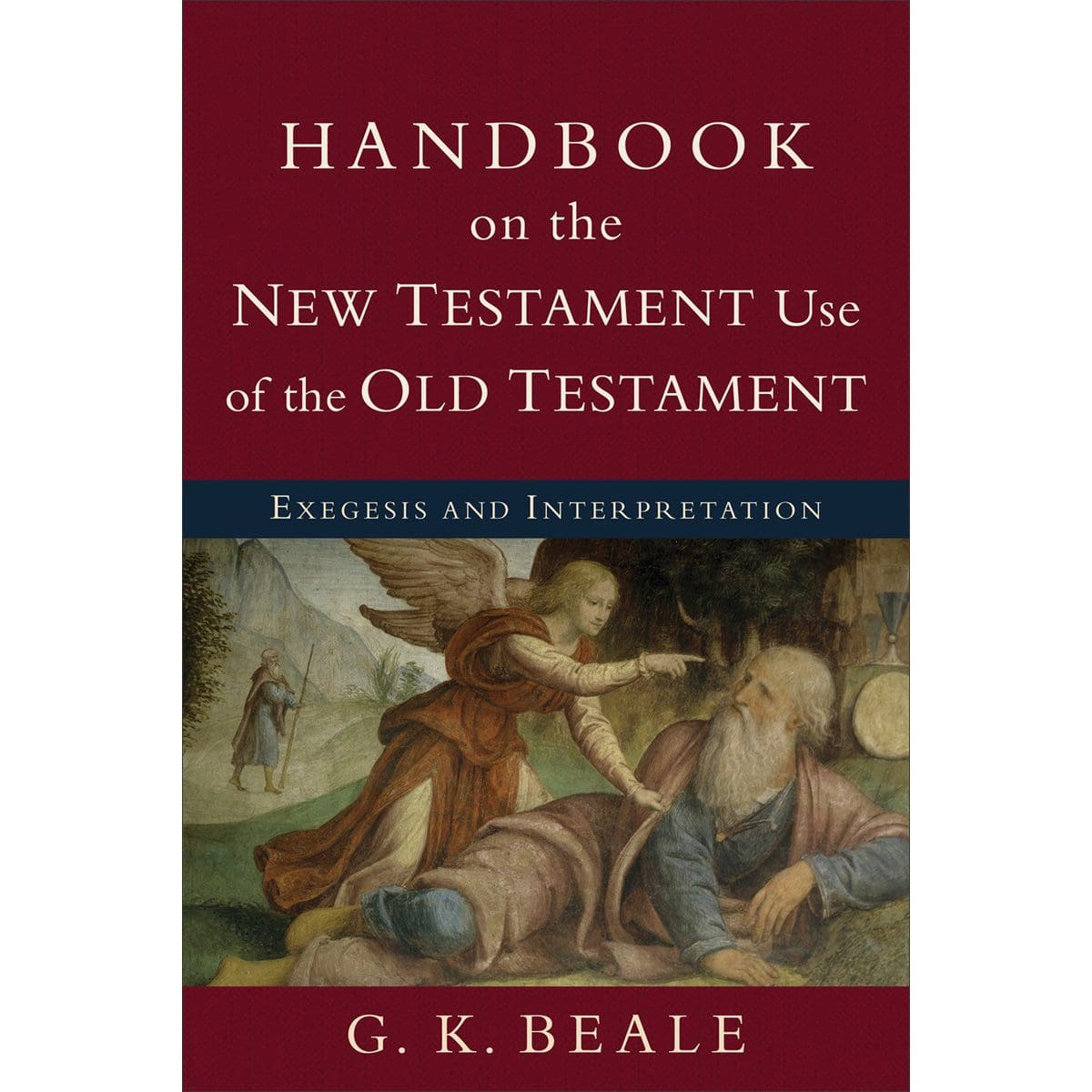 9780801038969_front Handbook On The New Testament Use Of The Old Testament (Paperback) - Image 1