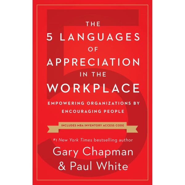 The 5 Languages Of Appreciation In The Workplace, New Edition (Paperback) - Image 2