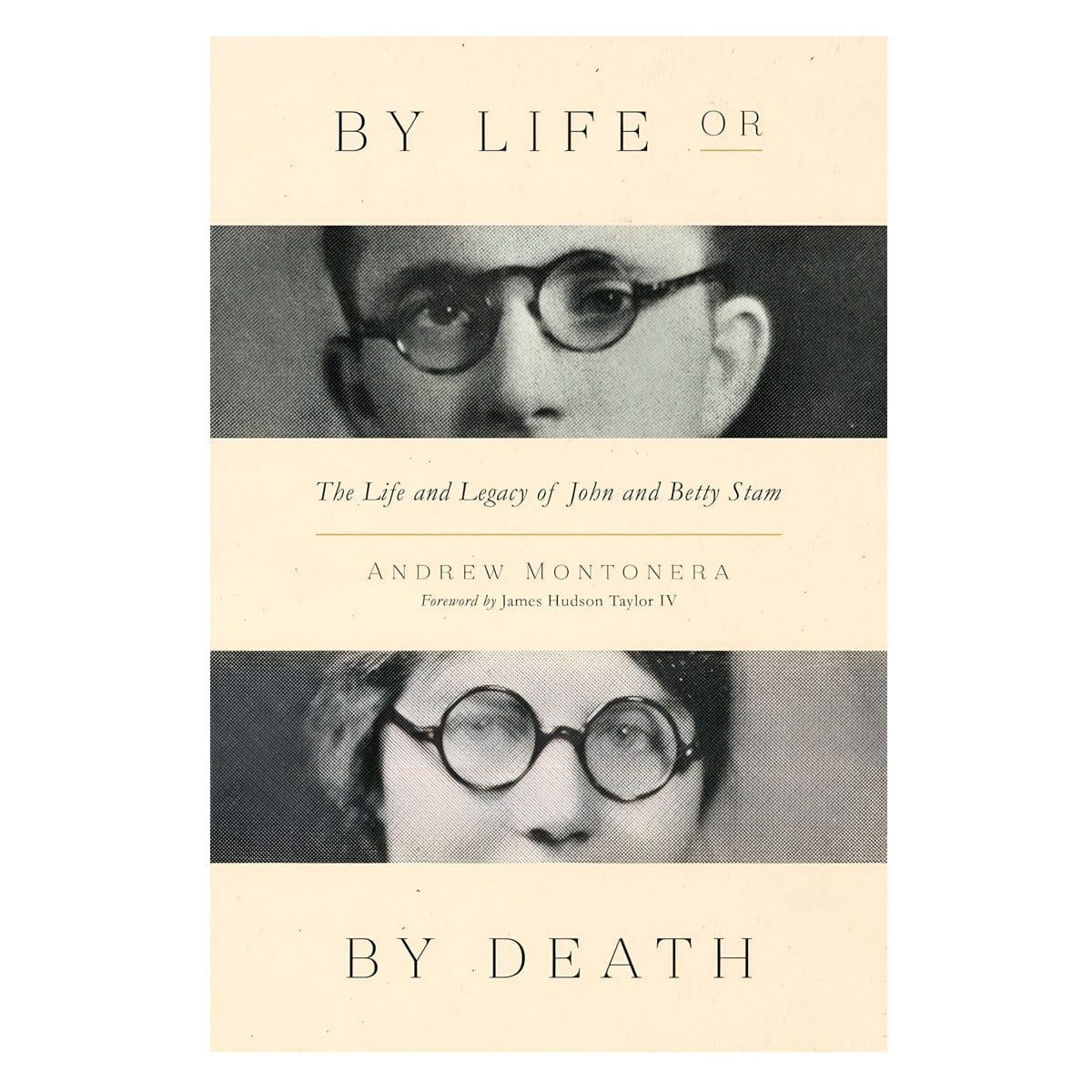 9780802432766_front By Life or by Death: The Life and Legacy of John and Betty Stam (Paperback) - Image 2