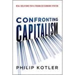Confronting Capitalism: Real Solutions For A Troubled Economic System (Hardcover) - Image 2