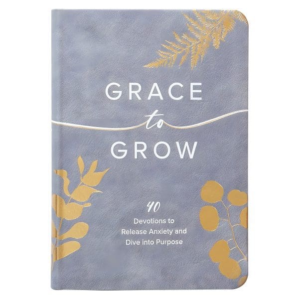 Grace to Grow: 40 Devotions to Release Anxiety and Dive into Purpose (Imitation Leather) - Image 2