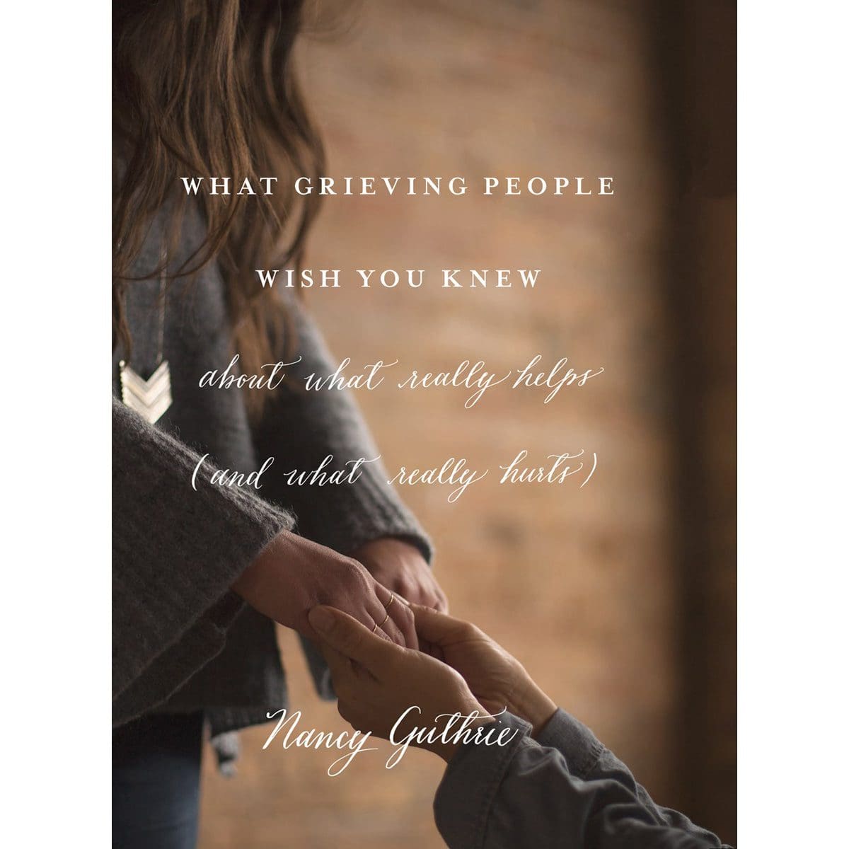9781433552359_front What Grieving People Wish You Knew About What Really Helps, And What Really Hurts (Paperback) - Image 3