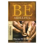 Be Skillful Proverbs Commentary: God's Guidebook to Wise Living (Paperback) - Image 2