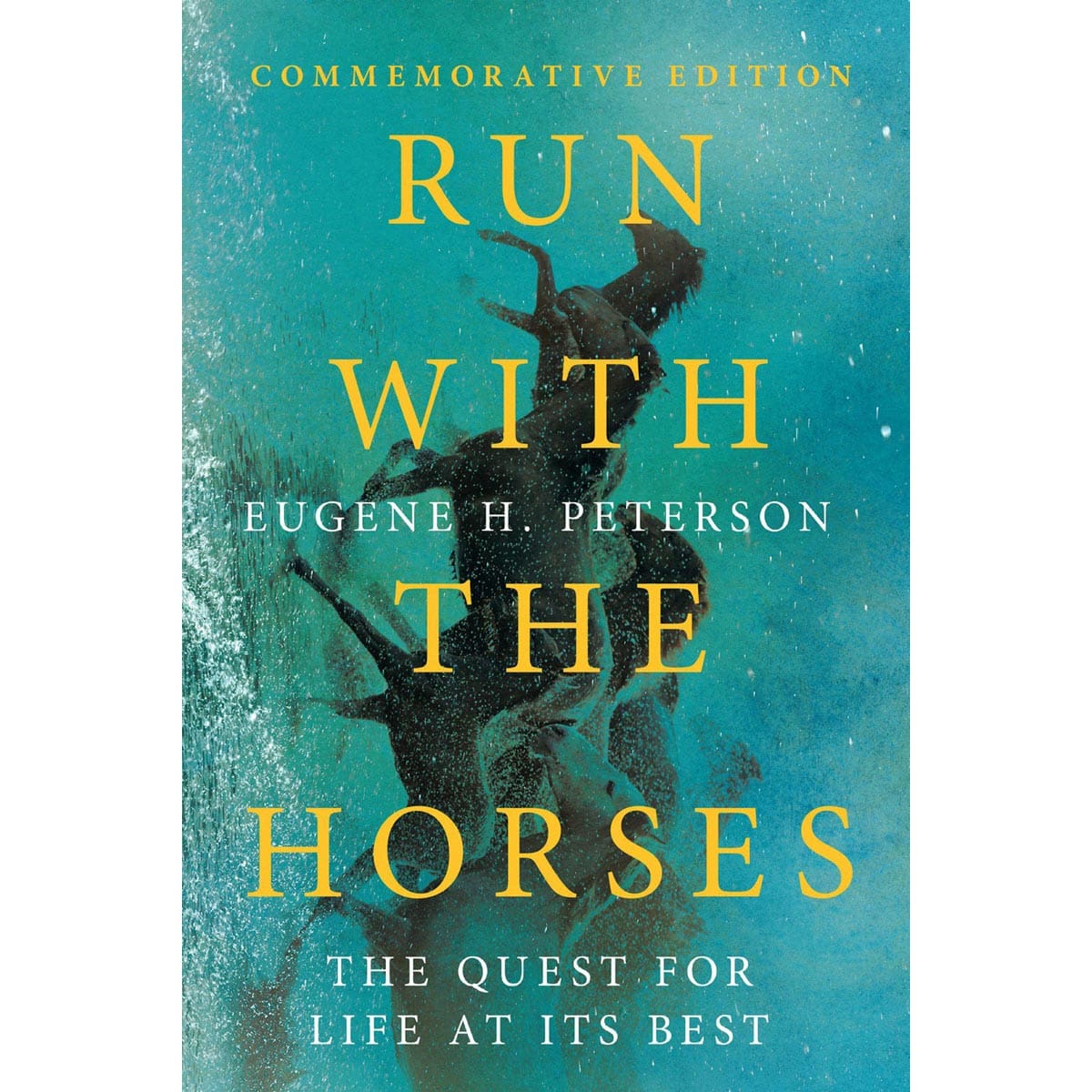 9781514006160_front Run With The Horses: The Quest For Life At Its Best (Paperback) - Image 2