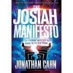 The Josiah Manifesto: The Ancient Mystery & Guide For The End Times (Paperback) - Image 2