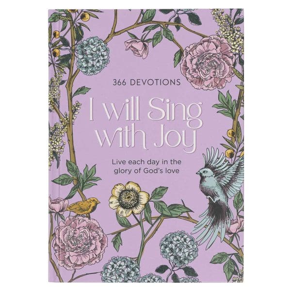 I Will Sing with Joy: Live Each Day in the Glory of God's Love 366 Devotions (Hardcover) - Image 6
