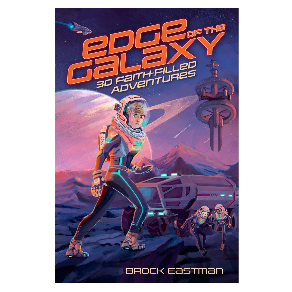 9781646070671_front Edge of the Galaxy: 30 Faith-Filled Adventures (Paperback) - Image 1